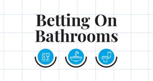 Trends - Betting on Bathrooms