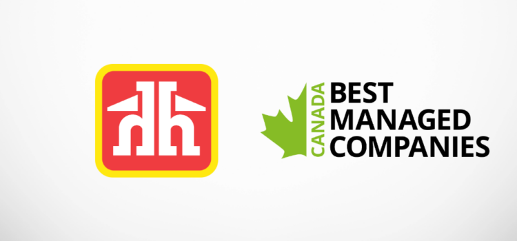 Home Hardware Named One of Canada’s Best Managed Companies
