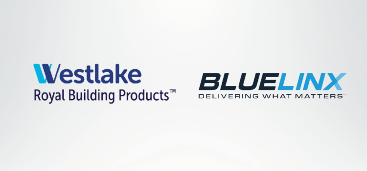 Westlake Royal Building Products and BlueLinx Expand Distribution Agreement